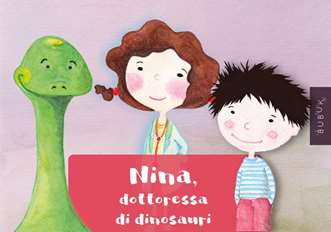 Bubuk di Nina, Dottoressa di
dinosauri